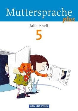 Muttersprache plus 5. Schuljahr. Arbeitsheft