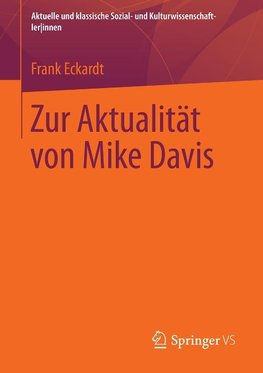 Zur Aktualität von Mike Davis