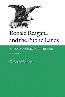 Ronald Reagan and the Public Lands