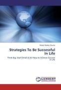 Strategies To Be Successful In Life