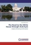 The Road to the White House through Arab Eyes