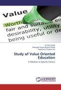 Study of Value Oriented Education