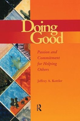 Kottler, J: Doing Good