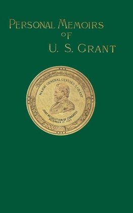 Personal Memoirs of U. S. Grant Volume 2