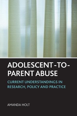 Adolescent-to-parent abuse