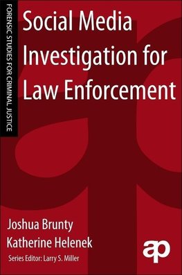 Brunty, J: Social Media Investigation for Law Enforcement