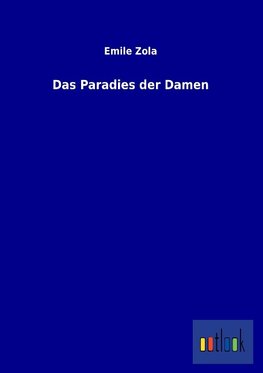 Das Paradies der Damen