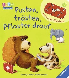 Pusten, trösten, Pflaster drauf!