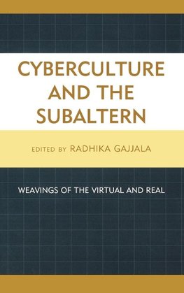 Cyberculture and the Subaltern