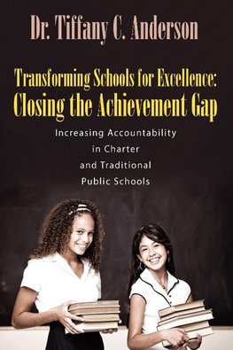 Transforming Schools for Excellence