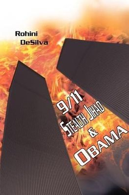 9/11, Stealth Jihad and Obama