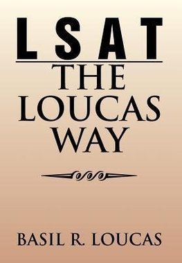 LSAT-The Loucas Way