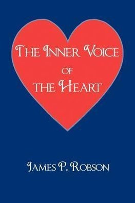 The Inner Voice of the Heart