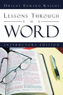 Lessons Through the Word