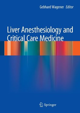 Liver Anesthesiology and Critical Care Medicine