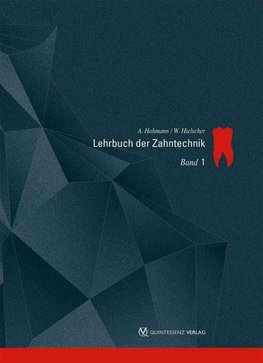 Lehrbuch der Zahntechnik 1