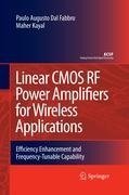 Linear CMOS RF Power Amplifiers for Wireless Applications