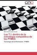 Las T.I. dentro de la estrategia competitiva de las PYMES