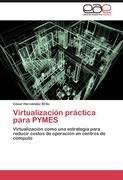 Virtualización práctica para PYMES