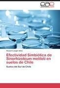 Efectividad Simbiótica de Sinorhizobium meliloti en suelos de Chile