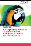 Chlamydophila psittaci en aves psitacidas en cautiverio, Venezuela