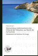 Dynamique sédimentaire du littoral de Tabarka, au Nord de la Tunisie