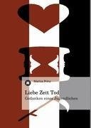 Liebe Zeit Tod