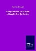 Geographische Inschriften altägyptischer Denkmäler