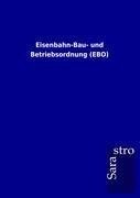 Eisenbahn-Bau- und Betriebsordnung (EBO)