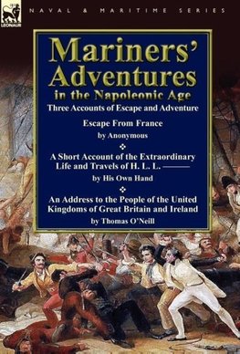 Mariners' Adventures in the Napoleonic Age