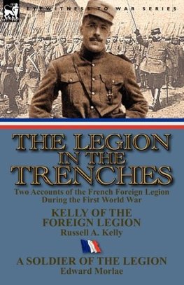 The Legion in the Trenches