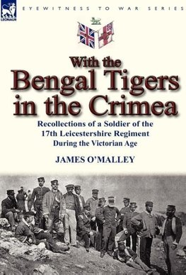 With the Bengal Tigers in the Crimea