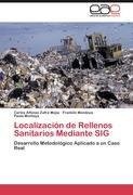 Localización de Rellenos Sanitarios Mediante SIG