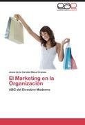 El Marketing en la Organización