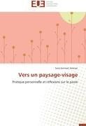 Vers un paysage-visage