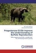 Progesterone ELISA Improve the Understanding of Buffalo Reproduction