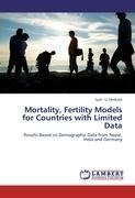 Mortality, Fertility Models for Countries with Limited Data