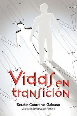 Vidas En Transicion