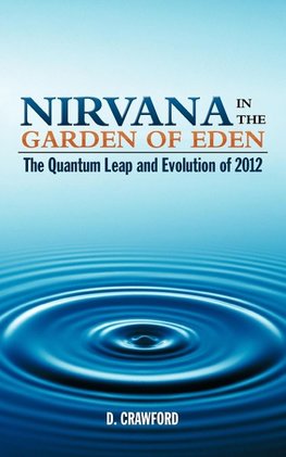 Nirvana in the Garden of Eden