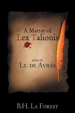 A Matter of Lex Talionis