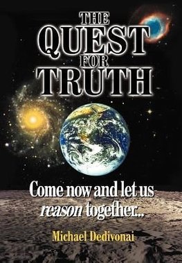 The Quest for Truth