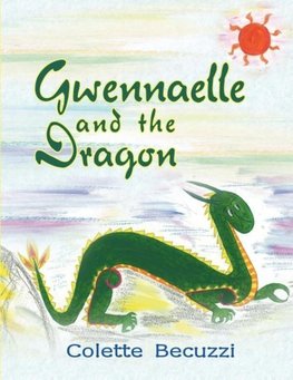 Gwennaelle and the Dragon