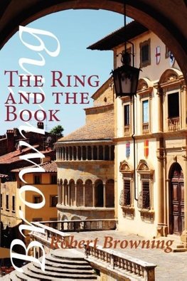 The Ring and the Book