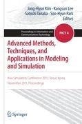 Advanced Methods, Techniques, and Applications in Modeling and Simulation