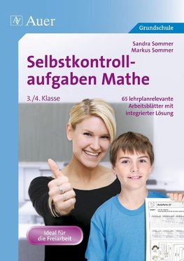 Selbstkontrollaufgaben Mathematik für die 3.-4. Klasse