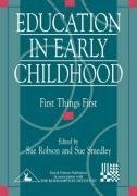 Robson, S: Education in Early Childhood