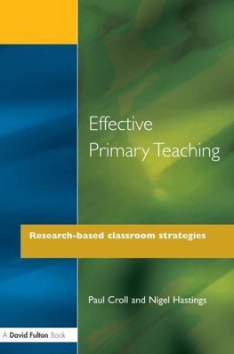 Croll, P: Effective Primary Teaching