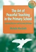 Macgrath, M: Art of Peaceful Teaching in the Primary School