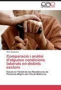 Comparació i anàlisi d'algunes condicions laborals en distints sectors