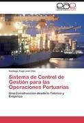 Sistema de Control de Gestión para las Operaciones Portuarias